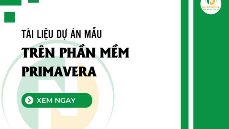 Tài Liệu Phần Mềm Primavera P6 Thực Chiến