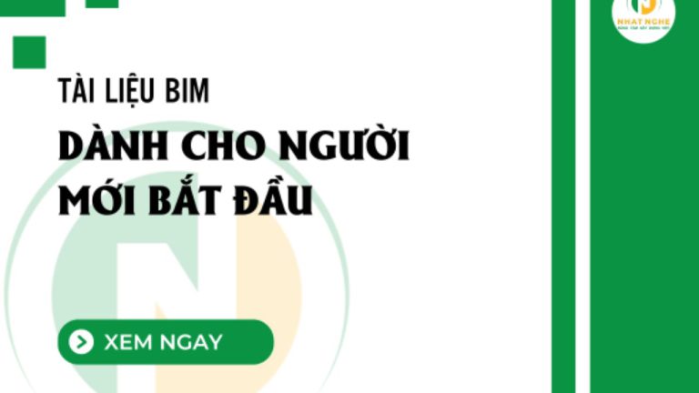 BỘ TÀI LIỆU BIM DÀNH CHO NGƯỜI MỚI BẮT ĐẦU